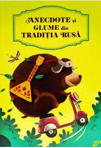 Copertă produs Anecdote și glume din tradiția rusă