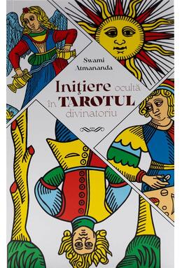 Copertă produs Inițiere ocultă &icirc;n tarotul divinatoriu