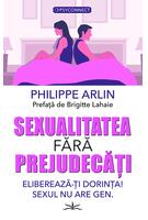 Sexualitatea fără prejudecăți