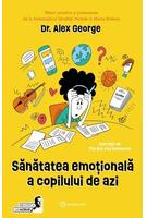 Sănătatea emoțională a copilului de azi