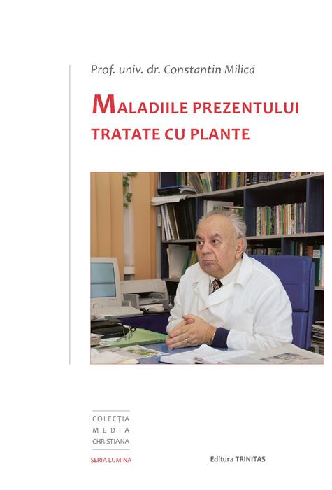 Copertă produs Maladiile prezentului tratate cu plante