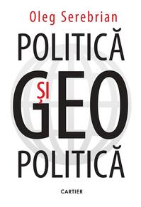 Copertă produs Politică și geopolitică