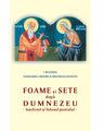 Copertă produs Foame şi sete după Dumnezeu - &icirc;nţelesul şi folosul postului - thumb 1