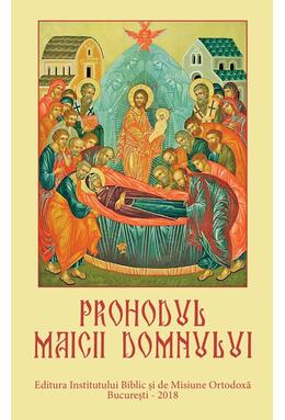 Copertă produs Prohodul Maicii Domnului