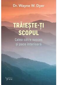 Copertă produs Trăiește-ți scopul