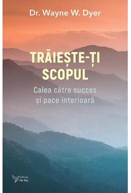 Copertă produs Trăiește-ți scopul
