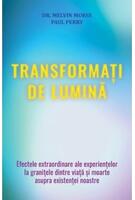 Imagine produs Transformați de lumină