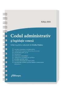 Copertă produs Codul administrativ și legislație conexă – spiralat