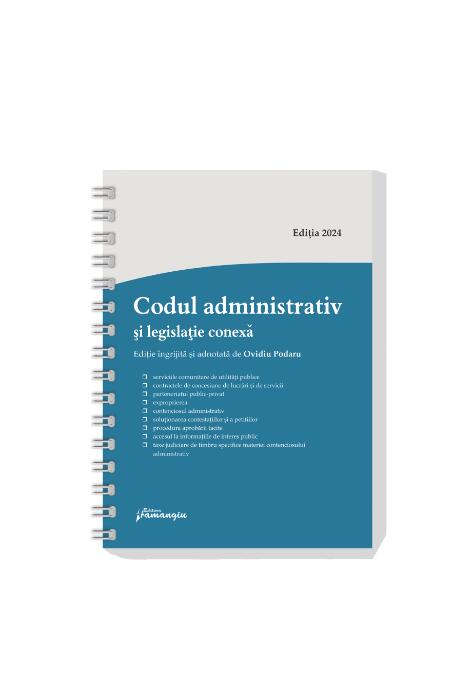 Copertă produs Codul administrativ și legislație conexă – spiralat