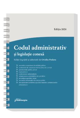 Copertă produs Codul administrativ și legislație conexă – spiralat