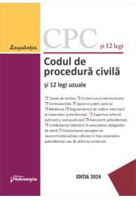 Copertă produs Codul de procedură civilă și 12 legi uzuale. Actualizat la 25 ianuarie 2024