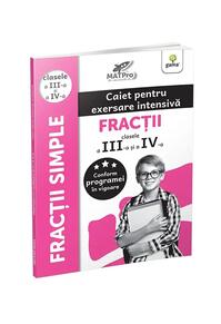 Copertă produs Fracții. Caiet pentru exersare intensivă. Clasele III-IV