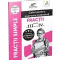 Copertă produs Fracții. Caiet pentru exersare intensivă. Clasele III-IV - gallery small 