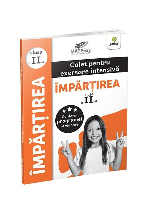 Copertă produs &Icirc;mpărțirea. Caiet pentru exersare intensivă. Clasa a II-a