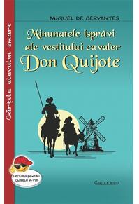 Copertă produs Minunatele isprăvi ale vestitului cavaler Don Quijote