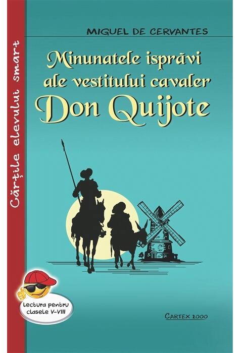 Copertă produs Minunatele isprăvi ale vestitului cavaler Don Quijote