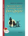 Copertă produs Minunatele isprăvi ale vestitului cavaler Don Quijote - thumb 1
