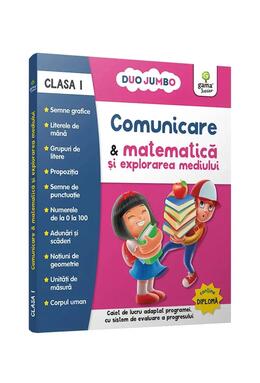 Copertă produs Comunicare & matematică și explorarea mediului. Caiet de lucru. Clasa I