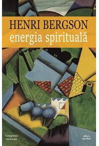 Copertă produs Energia spirituală - Henri Bergson