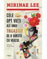 Copertă produs Cele opt vieți ale unui trickster de-o v&acirc;rstă cu veacul - thumb 1