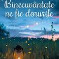 Copertă produs Binecuv&acirc;ntate ne fie dorurile - gallery small 