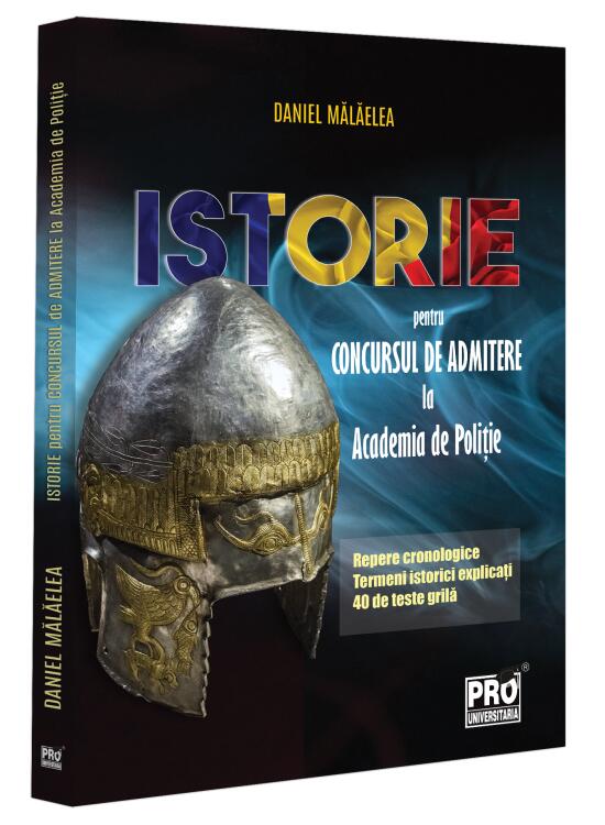 Copertă produs Istorie pentru concursul de admitere la Academia de Poliție - gallery big 1
