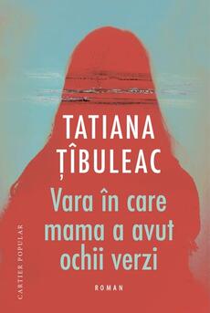Vara &icirc;n care mama a avut ochii verzi