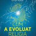 Copertă produs Cum a evoluat religia - și de ce rezistă - gallery small 