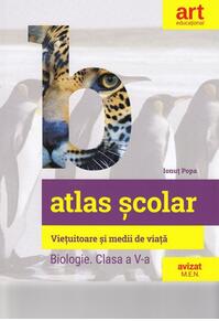 Copertă produs Atlas școlar: Biologie. Viețuitoare și medii de viață. Clasa a V-a