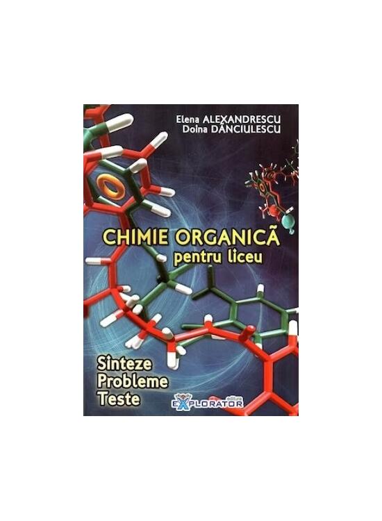 Copertă produs Chimie organică pentru liceu - gallery big 1