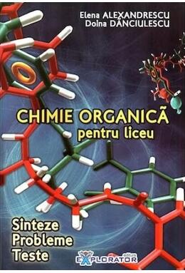 Copertă produs Chimie organică pentru liceu