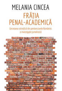 Copertă produs Frăția penal-academică
