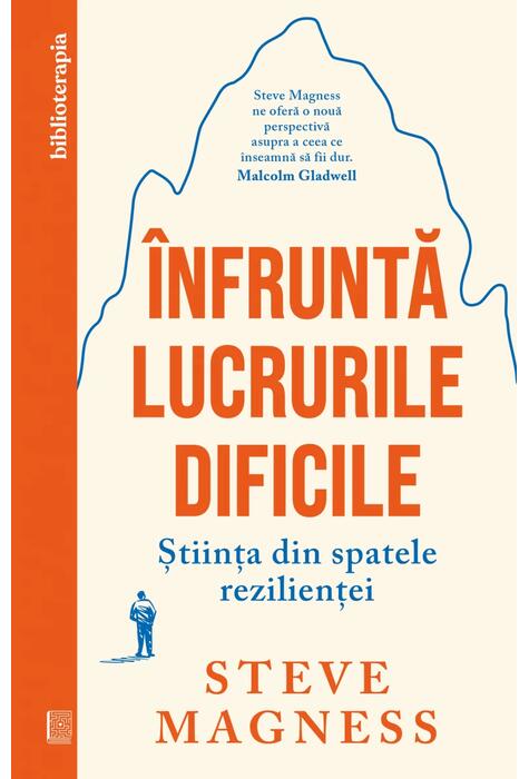 Copertă produs &Icirc;nfruntă lucrurile dificile