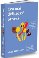 Cea mai delicioasă otravă