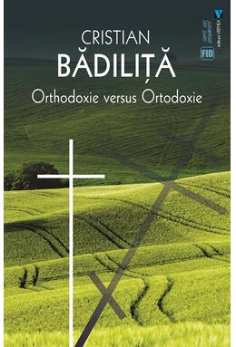 Copertă produs Orthodoxie versus ortodoxie