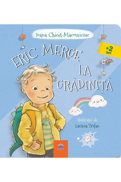 Eric merge la grădiniță