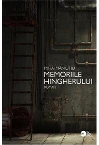 Copertă produs Memoriile hingherului (RESIGILAT)