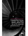 Copertă produs Tristețea Balanței și alte semne zodiacale (RESIGILAT) - thumb 1