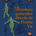 Copertă produs Aventura gemenilor dincolo de Poiana Vie (Vol. 2) (RESIGILAT) - gallery small 