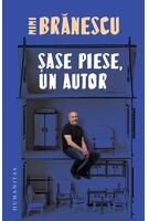 Șase piese, un autor