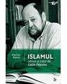 Copertă produs Islamul văzut și trăit (RESIGILAT) - thumb 1