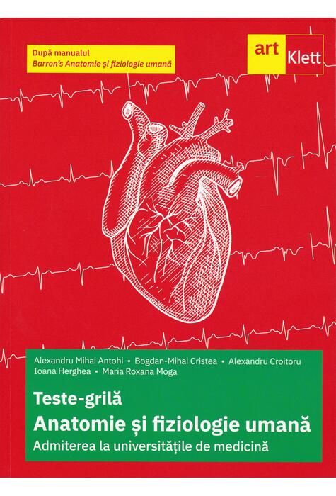 Copertă produs Teste-grilă de biologie pentru Admiterea la universitățile de medicină după manualul Barron&rsquo;s Anatomie și fiziologie umană