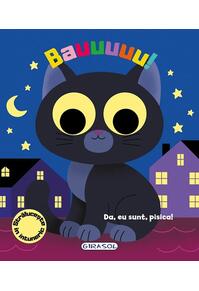 Copertă produs Bauuuuu! Da, eu sunt, pisica!