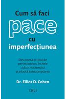 Imagine produs Cum să faci pace cu imperfecțiunea