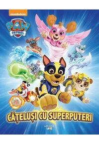 Copertă produs Patrula cățelușilor. Cățeluși cu superputeri