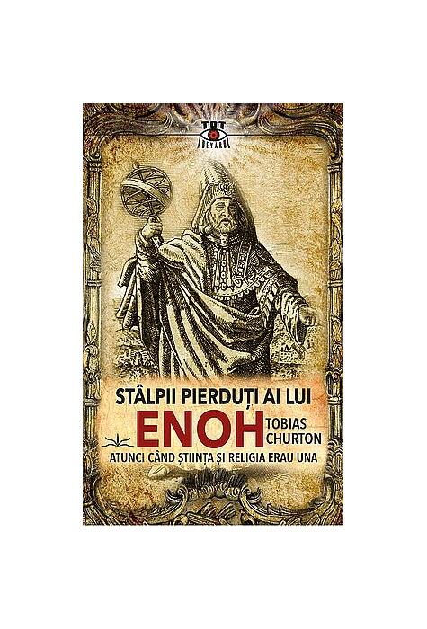 Copertă produs St&acirc;lpii pierduţi ai lui Enoh