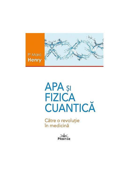 Copertă produs Apa şi fizica cuantică - gallery big 1