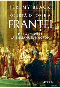 Copertă produs Scurtă istorie a Franței