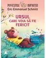 Copertă produs Ursul care voia să fie fericit - thumb 1