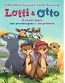 Copertă produs Lotti și Otto - Despre idei preconcepute și noi prietenii (Vol. 2) - thumb 1